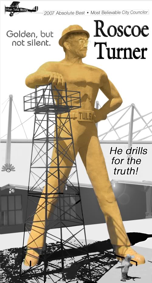 Roscoe Turner, former Tulsa City Councilor, as the Golden Driller