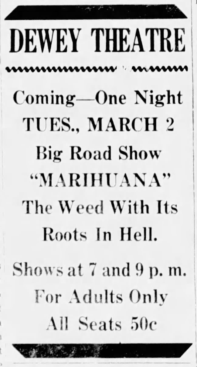 Newspaper advertisement for the movie Marihuana: The Weed with Its Roots in Hell, in the February 27, 1948, Washington Countian, Dewey, Oklahoma